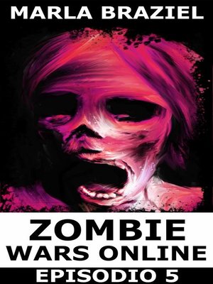 cover image of Zombie Wars Online--Episodio 5